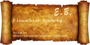 Einvachter Bogárka névjegykártya